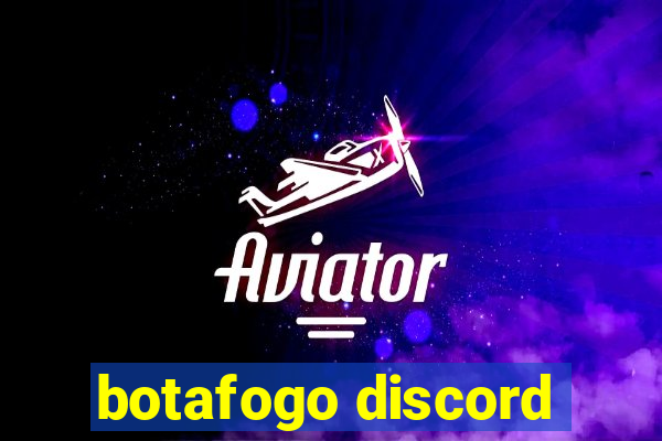 botafogo discord